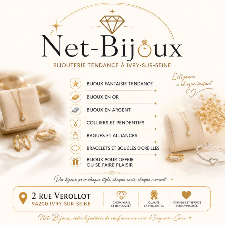 Net-Bijoux bijouterie tendance à Ivry-sur-Seine proposant bijoux fantaisie, bijoux en or, argent, colliers, bagues, bracelets et boucles d’oreilles