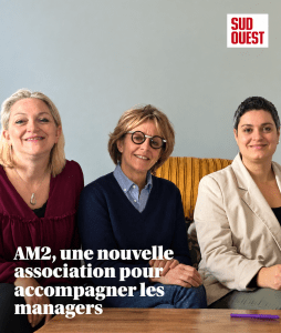 AM2, nouvelle association pour accompagner les managers